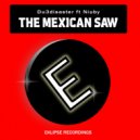 Du3disaster feat Niuby - The Mexican Saw (Original Mix)