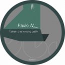 Paulo AV - Taken The Wrong Path (Raptor K Final Remix)