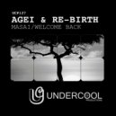 Agei, Re-Birth - Masai (Original Mix)