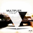 Multiplier - Fyah (Original Mix)