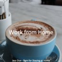 Work from Home - Casual Vibes for Work from Home ()