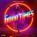 MIROSLAV VRLIK - Good Times