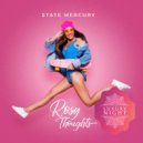 State Mercury - Rosy Thoughts (Original Mix)