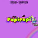 Deskalga & El Chapu CTM - Popiropi (feat. El Chapu CTM)