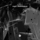 Oliva Be - Don't Understand