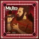 Mr. Red & Mexican Stepper - Desaparecid@s ()