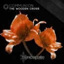 The Wooden Cross - Empathy (Original Mix)