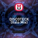 DJRICCO - DISCOTECK (Italo Mix)