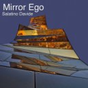 Salatino Davide - Mirror Ego