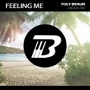 Toly Braun - Feeling Me