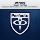 29 Palms - Touch the Sky
