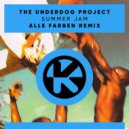 The Underdog Project - Summer Jam