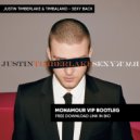 Justin Timberlake & Timbaland - Sexy Back (Monamour VIP bootleg)