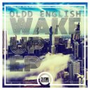 Oldd English - Whomp Whomp (Original Mix)