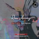 Alex Grafton & Soundsperale feat. U.R.A. - Run Away