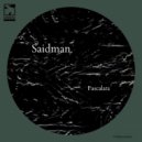 SAIDMAN - Fascalata