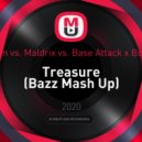 Forbidden vs. Maldrix vs. Base Attack x Bounce Inc - Treasure