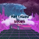 MattXWay & N$S - City of stones