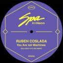 Ruben Coslada - You Are Not Machines