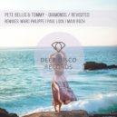 Pete Bellis & Tommy - Diamonds