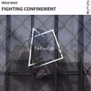 Inigo Rave - Fighting Confinement