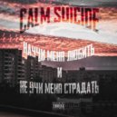 Calm Suicide - Научи