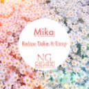 Mika - Relax, take it easy