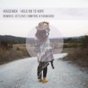 Housenick - Hold On To Hope