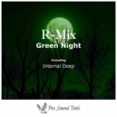 R-MIX - Green Night