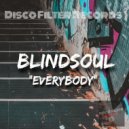 Blindsoul - Everybody