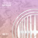Tim Iron - Bipolar