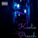 Koolie Preach - Pay Attention