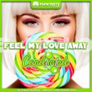 Candimind - Feel My Love Away