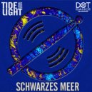 Tide Light - Schwarzes Meer