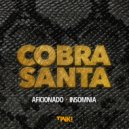 COBRA SANTA - INSOMNIA