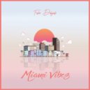 Fabio Delgado - Miami Vibes