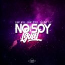 Denny Well & Enemy Style & Gustavo Elis - No Soy Igual