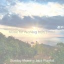Sunday Morning Jazz Playlist - Memories of Anxiety