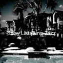 Easy Listening Jazz - Brilliant (Sound for Anxiety) ()