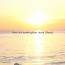 Easy Listening Instrumental Music - Uplifting Jazz Piano - Background for Working from Home