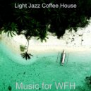 Light Jazz Coffee House - Vibe for Sleeping ()