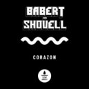 Babert & Shovell - Corazon