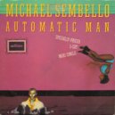 Michael Sembello - Automatic Man