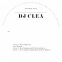 DJ Clea - Love Is So Confusing
