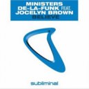 Ministers De La Funk Ft. Jocelyn Brown - Believe