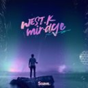 West.K - Mirage