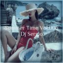 Dj Sergio - Summer Time Vol. 006