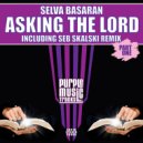 Selva Basaran - Asking The Lord