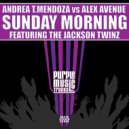 Andrea T. Mendoza, Alex Avenue, The Jackson Twinz - Sunday Morning