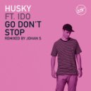 Husky feat. Ido - Go Don't Stop